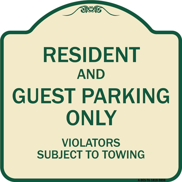 Signmission Designer Series-Resident And Guest Parking Only Violators Subject To Towing, 18" x 18", TG-1818-9898 A-DES-TG-1818-9898 - main